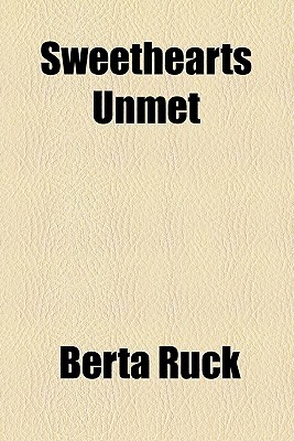 Sweethearts Unmet