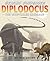 Diplodocus: The Whip-Tailed...