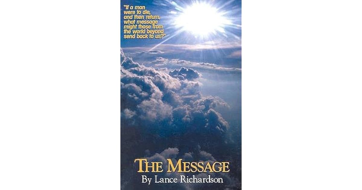 The Message by Lance Richardson