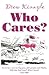 Who Cares?