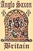 Anglo Saxon Britain