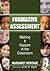 Formative Assessment: Making It Happen in the Classroom
