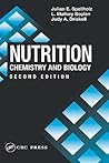 Nutrition: Chemistry and Biology