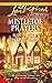 Mistletoe Prayers (Bodine Family, #2.5)