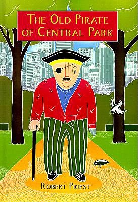 The Old Pirate of Central Park (Paperback)