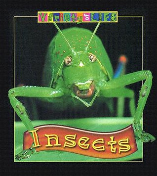 Insects (Variety of Life)