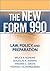 The New Form 990: Law, Policy, and Preparation