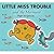Little Miss Trouble and the Mermaid by Roger Hargreaves