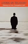 Losing My Religion Losing My Religion