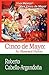 Cinco De Mayo: An Illustrated History