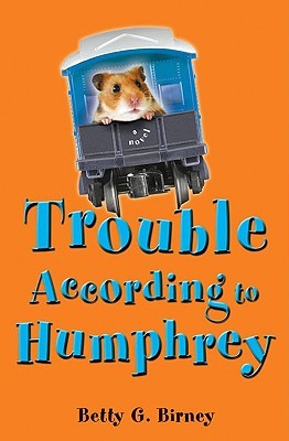 Trouble According to Humphrey (According to Humphrey #3)