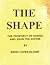The Shape by Remo Capra Bloise