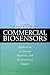 Commercial Biosensors: Applications to Clinical, Bioprocess, and Environmental Samples