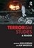 Terrorism Studies by John Horgan