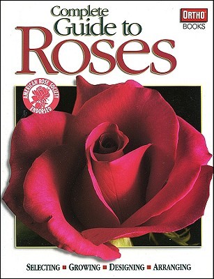 Complete Guide to Roses (Paperback)