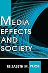 Media Effects and Society