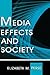 Media Effects and Society