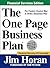 The One Page Business Plan,...