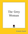 The Grey Woman