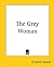 The Grey Woman