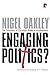 Engaging Politics?: The Ten...
