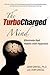 The Turbocharged Mind: Elim...