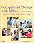 Occupational Therapy with Elders by Rene Padilla MS  OTR/L