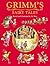 Grimm's Fairy Tales by Val Biro Grimm's Fairy Tales by Val Biro