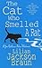 The Cat Who Smelled A Rat by Lilian Jackson Braun The Cat Who Smelled A Rat by Lilian Jackson Braun