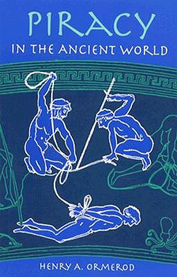 Piracy in the Ancient World (Paperback)