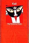 Kali : A Feminine...