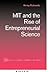 MIT and the Rise of Entrepr...