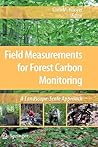 Field Measurements for Forest Carbon Monitoring: A Landscape-Scale Approach