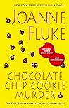 Chocolate Chip Cookie Murder by Joanne Fluke Chocolate Chip Cookie Murder by Joanne Fluke