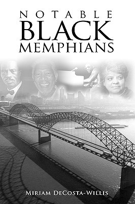 Notable Black Memphians (Hardcover)