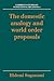 The Domestic Analogy and World Order Proposals (Cambridge Studies in International Relations, Series Number 6)