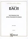 Notebook for Anna Magdalena Bach (Kalmus Edition)