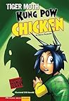 Kung Pow Chicken: Tiger Moth (Graphic Sparks)