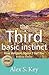The Third Basic Instinct by Alex S. Key