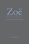 Zoë Dusanne: An Art Dealer Who Made a Difference