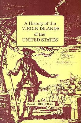 A History of the Virgin Islands of the United States (Paperback)