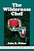 The Wilderness Chef by John R. Weber