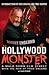 Hollywood Monster: A Walk Down Elm Street with the Man of Your Dreams