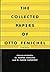 The Collected Papers of Otto Fenichel, First Series