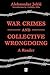 War Crimes and Collective Wrongdoing: A Reader