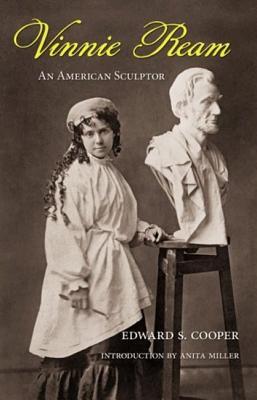 Vinnie Ream: An American Sculptor (Hardcover)