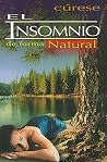 El Insomnio de forma Natural (Spanish Edition) El Insomnio de forma Natural (Spanish Edition)