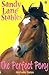 The Perfect Pony (Sandy Lane Stables, #8)