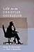 Law for the Christian Counselor