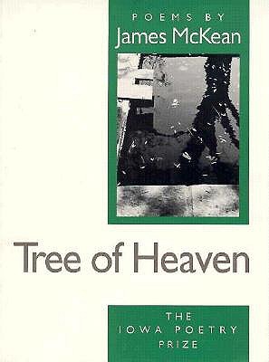 Tree of Heaven (Iowa Poetry Prize)